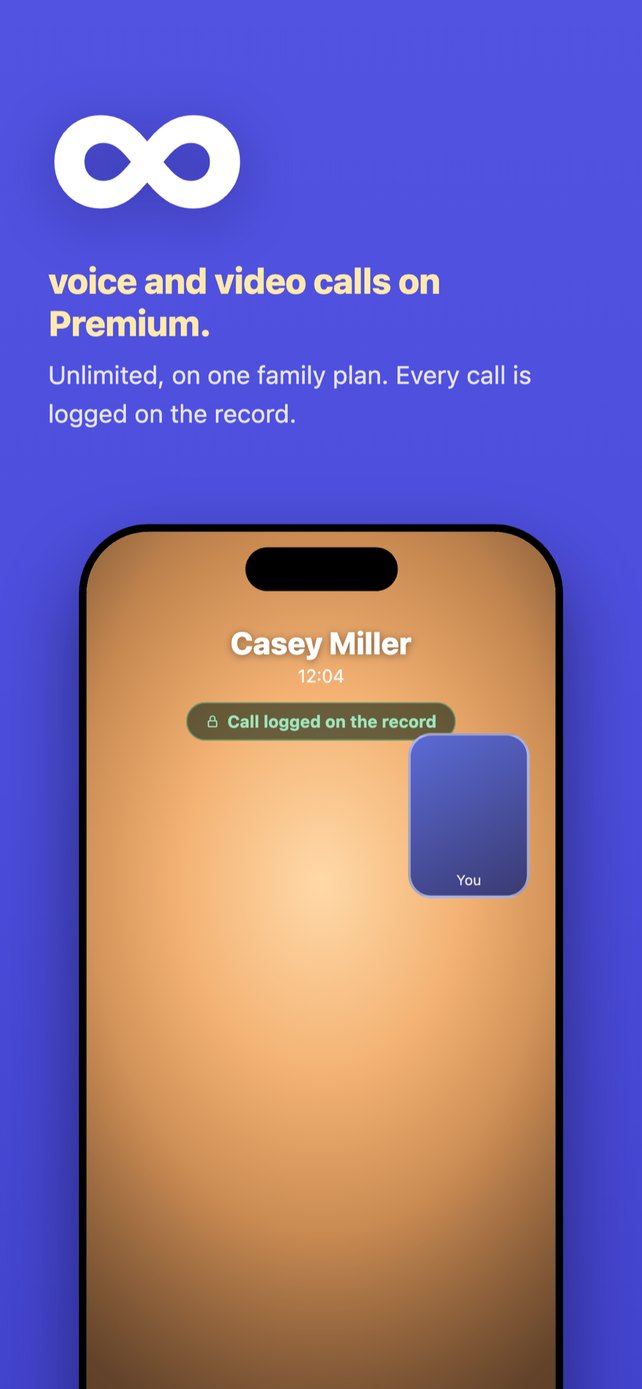 Unlimited voice and video calls on Premium, each one logged.